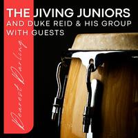 Dearest Darling: The Jiving Juniors and Duke Reid & His Group with Guests