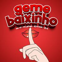 Geme Baixinho