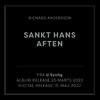 Richard Andersson - Sankt Hans aften