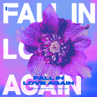 Fall In Love Again