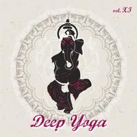 Deep Yoga - VOL.XI