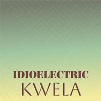 Idioelectric Kwela