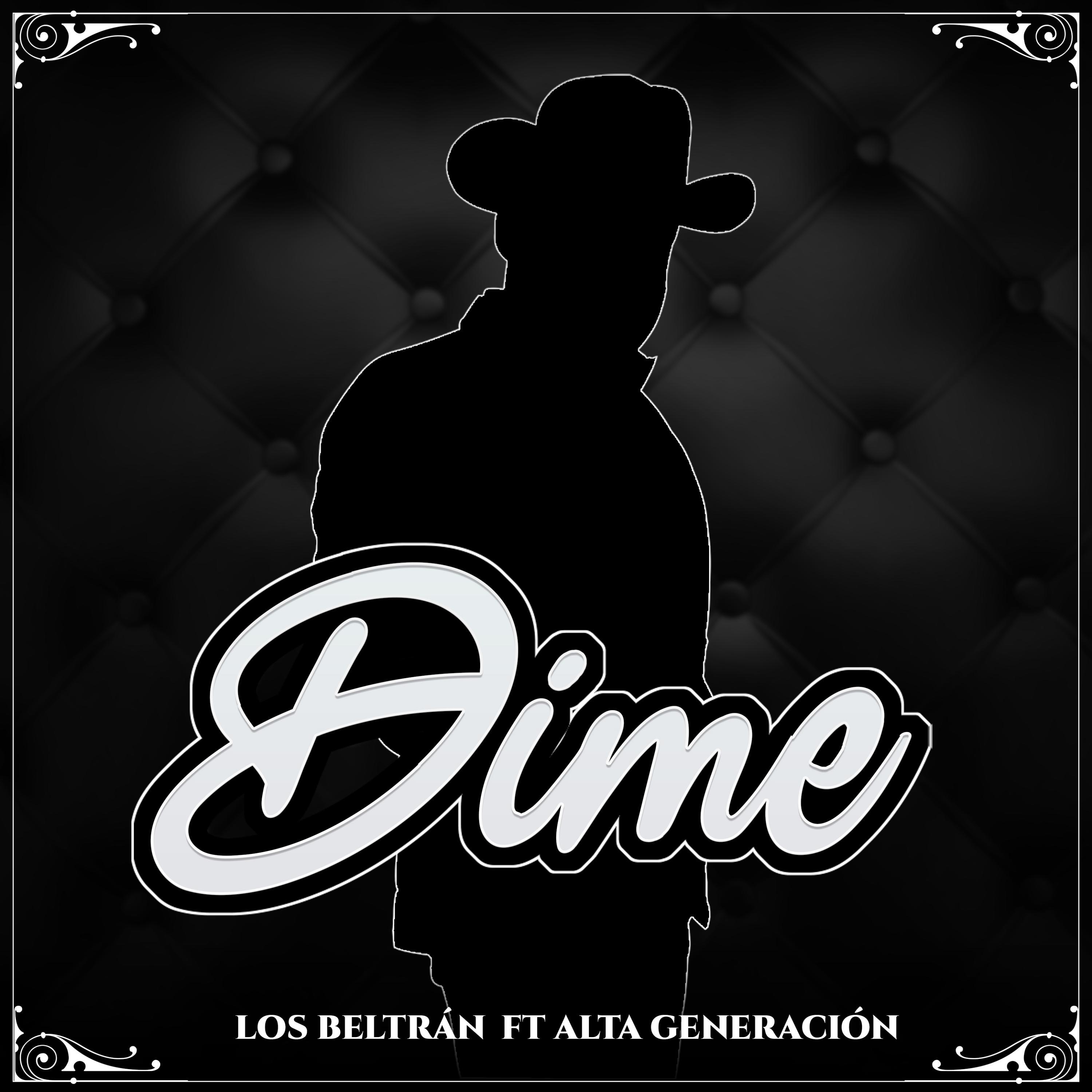 dime (feat. alta generacion)