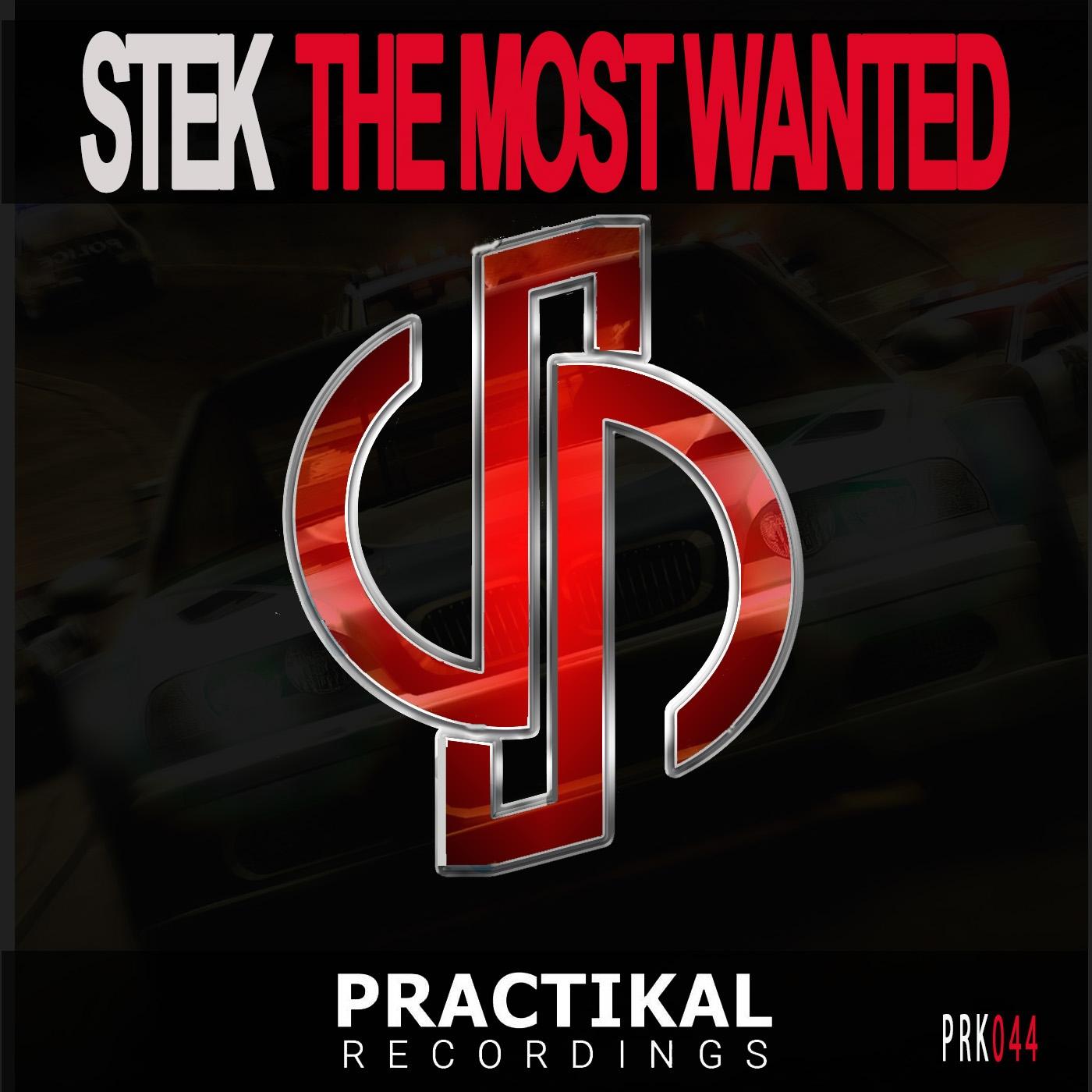 the most wanted歌手：stek发行时间：2017-09-01发行公司： practik