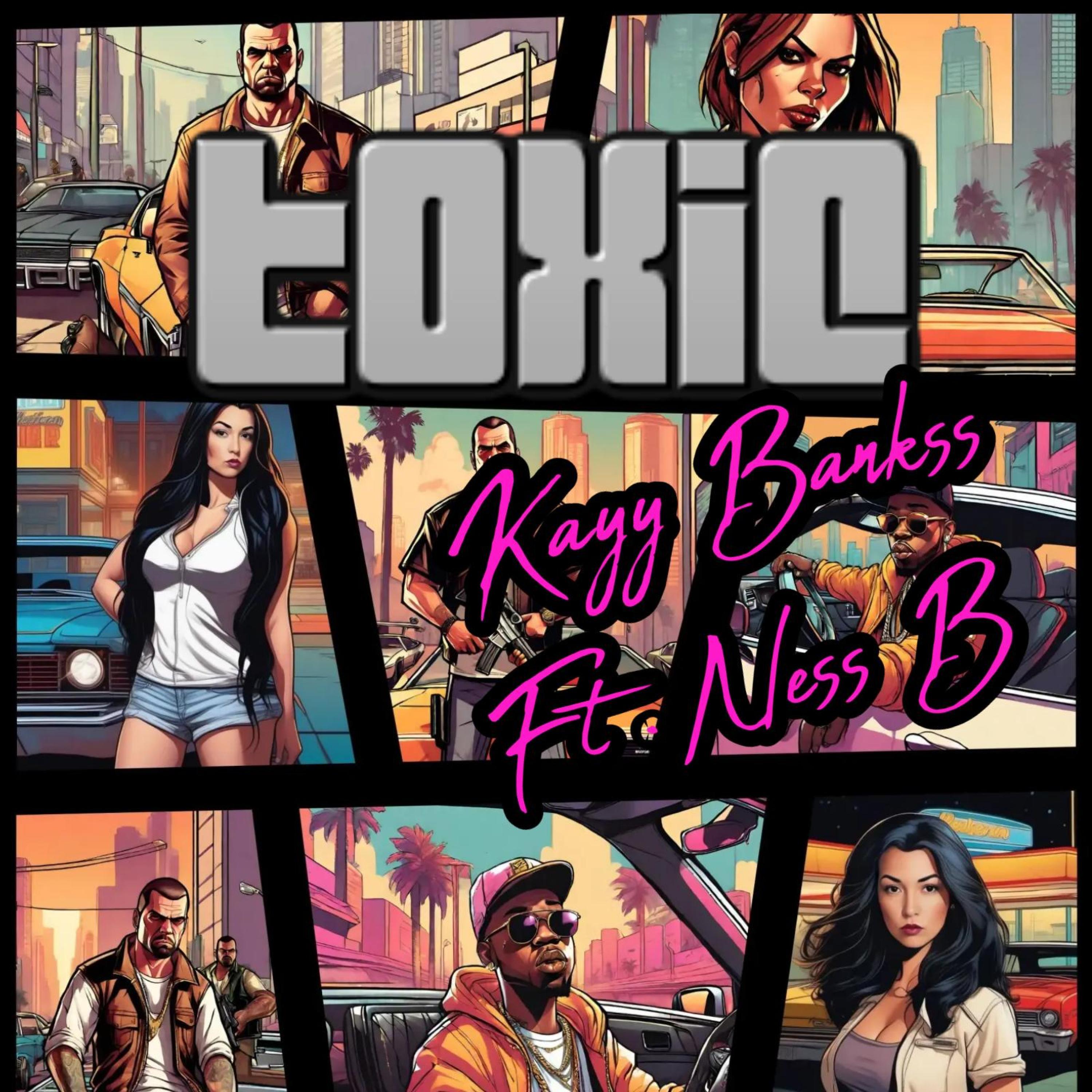 Toxic (feat. Ness B)