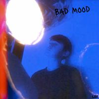 Bad Mood