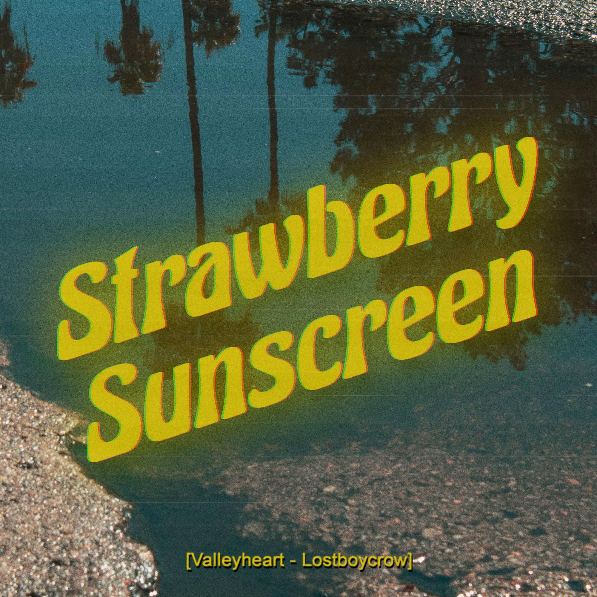 Strawberry Sunscreen
