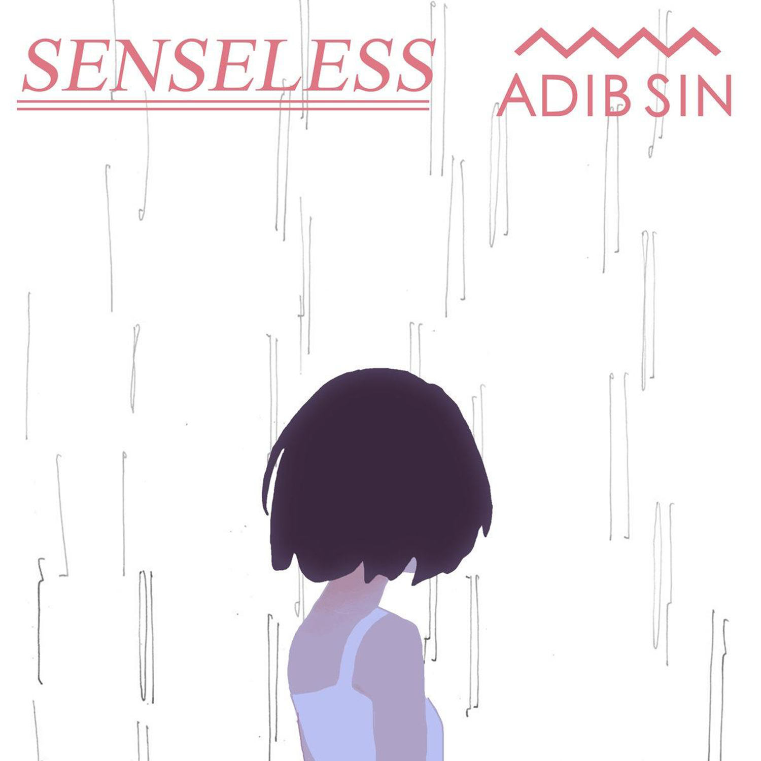 Senseless_Adib Sin_Senseless | 在线播放_Senseless歌词_Senseless下载 | 网易云音乐