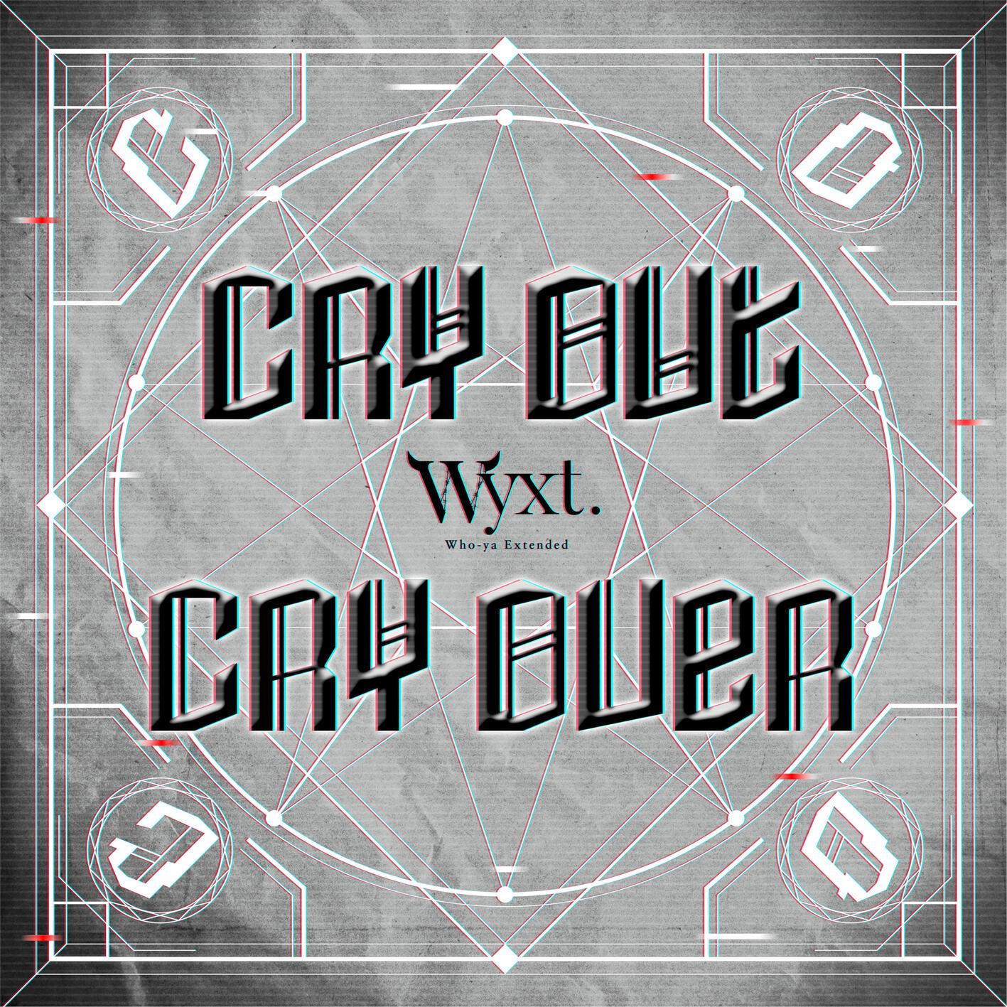 CRY OUT CRY OVER