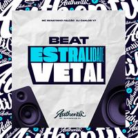 Beat Estralidade Vetal