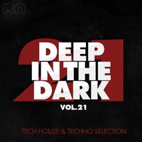 Deep In The Dark, Vol. 21