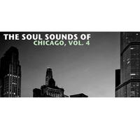 The Soul Sounds of Chicago, Vol. 4