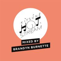 Kitsuné Hot Stream Mixed by Brandyn Burnette