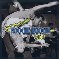 The Very Best of Boogie Woogie, Vol. 10