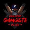 DJ ASU（阿苏） - Gangsta