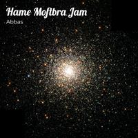 Hame Moftbra Jam