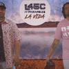 L45C - La Vida