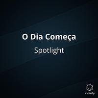 O Dia Começa