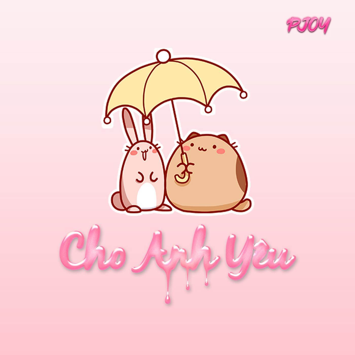 Cho Anh Yêu封面