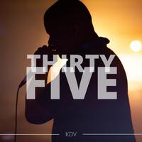 Thirty Five