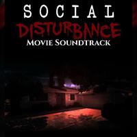 Social Disturbance (Original Soundtrack)