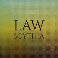 Law Scythia