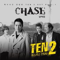 TEN2 OST Part 1 'CHASE' (OCN 일요드라마)