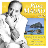 Pino Mauro, vol. 5