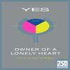 Yes - Owner of a Lonely Heart (Luca Olivotto Remix) [Radio Edit]