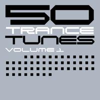 50 Trance Tunes, Vol. 1