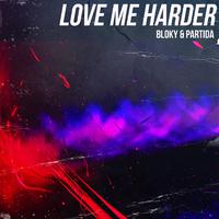 Love Me Harder