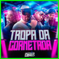 Mtg Tropa da Cornetada
