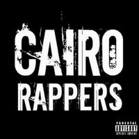 Cairo Rappers Vol. 1