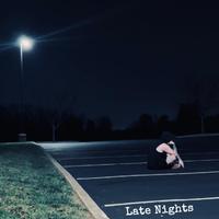 Late Nights