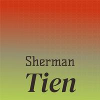 Sherman Tien