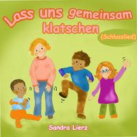 Lass uns gemeinsam klatschen (Schlusslied)