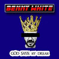 God Save My Dream