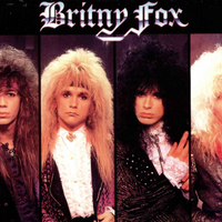 Britny Fox资料,Britny Fox最新歌曲,Britny FoxMV视频,Britny Fox音乐专辑,Britny Fox好听的歌