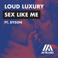 *** Like Me (feat. DYSON)