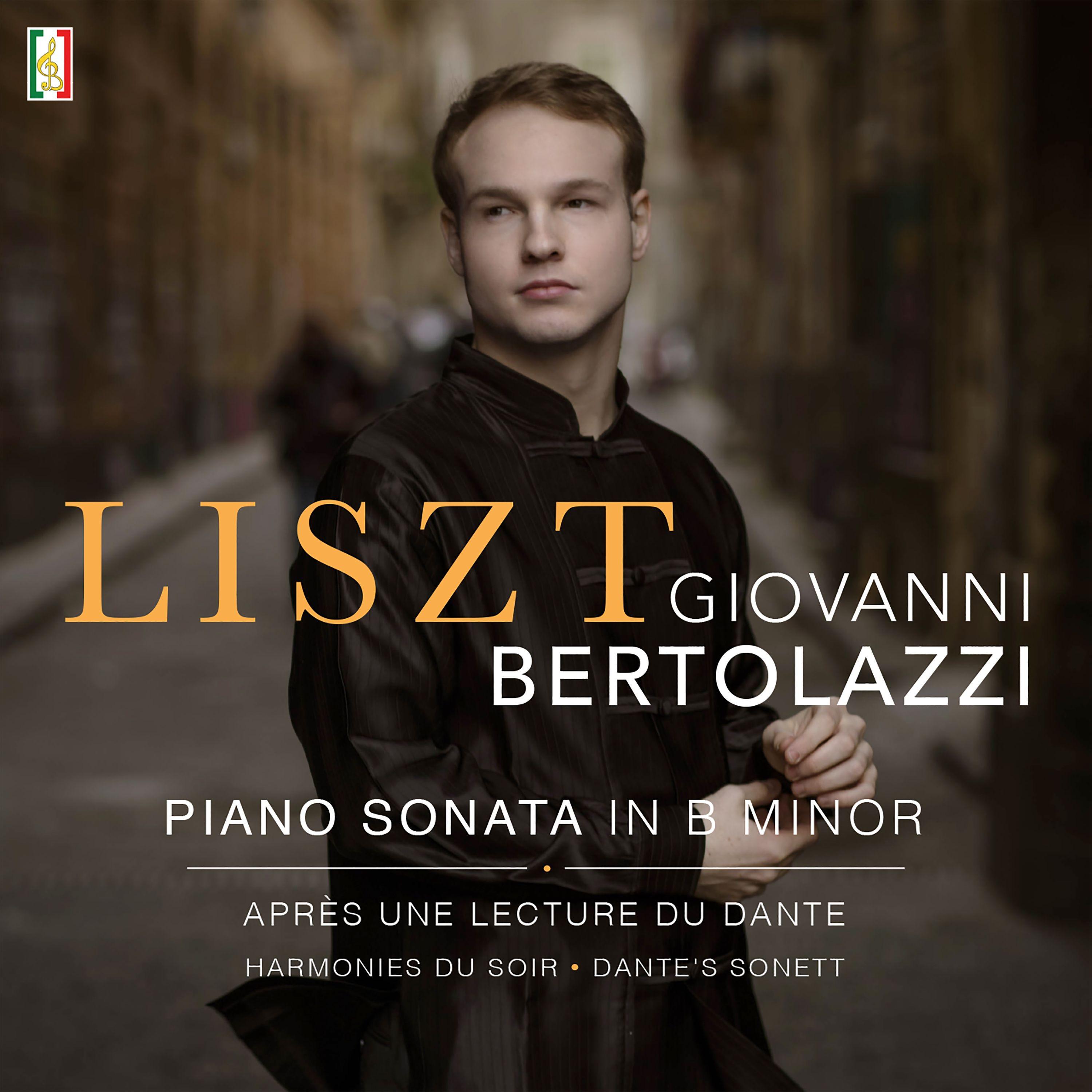 Liszt: Piano Sonata In B Minor, S. 178 - Giovanni Bertolazzi - 专辑 - 网易云音乐