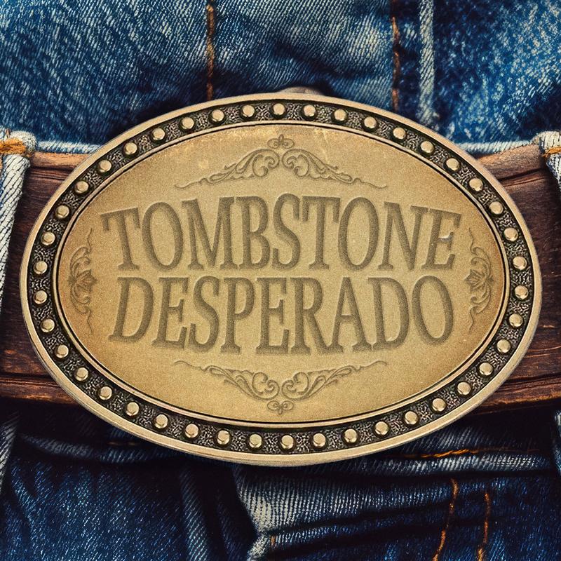 Tombstone Desperado