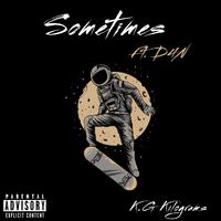 Sometimes (feat. D4n)