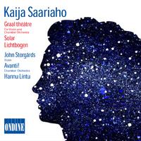 Saariaho: Graal Theatre, Solar, Lichtbogen