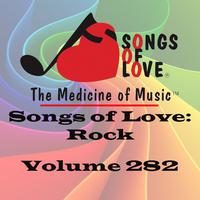 Songs of Love: Rock, Vol. 282