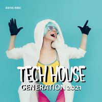 Tech House Generation 2021