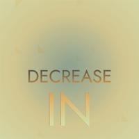 Decrease In