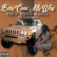 Baby Come My Way (feat. Win Win)