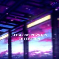 Flow And Physics