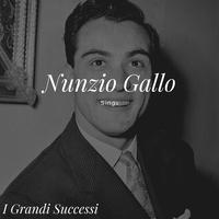 Nunzio Gallo Sings - I grandi successi