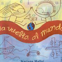 Children Original Children's Music Composed and Performed by Mariana Mallol in Spanish